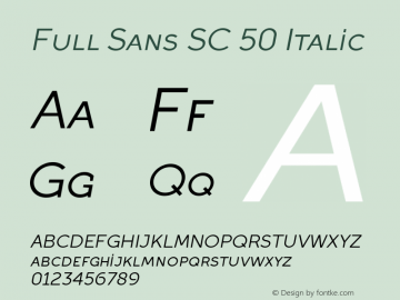 Full Sans SC 50 Italic Version 1图片样张