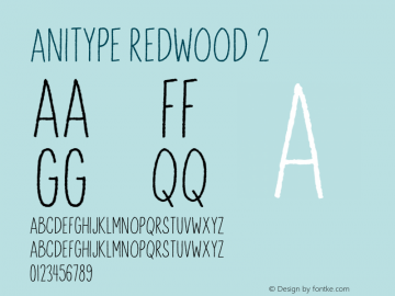 Anitype Redwood 2 Version 1.000;PS 001.000;hotconv 1.0.88;makeotf.lib2.5.64775 Font Sample