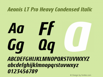 Aeonis LT Pro Heavy Cond It Version 1.100 Font Sample