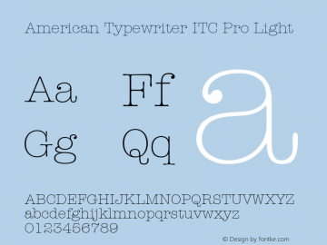 American Typewriter ITC Pro Light Version 1.00 Build 1000图片样张