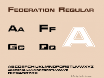 Federation Regular Altsys Metamorphosis:8/22/94 Font Sample