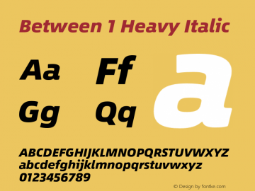 Between 1 Heavy Italic Version 1.00 Font Sample
