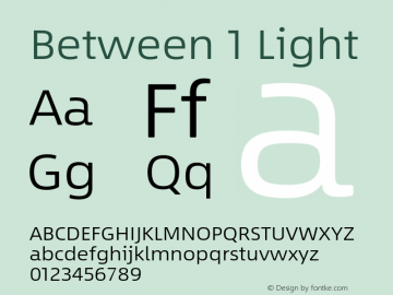 Between 1 Light Version 1.00 Font Sample
