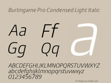Burlingame Pro Cond Light It Version 1.000 Font Sample