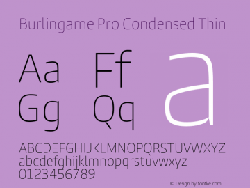 Burlingame Pro Condensed Thin Version 1.000 Font Sample