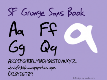 SF Grunge Sans Book Version ver 1.0; 1999. Freew图片样张