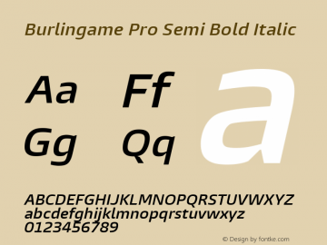 Burlingame Pro Semi Bold Italic Version 1.000 Font Sample