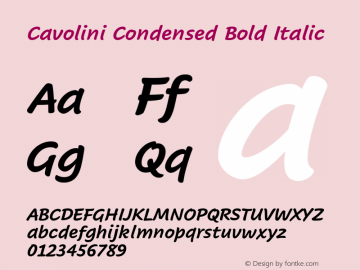 Cavolini Condensed Bold Italic Version 1.00, build 8, s3 Font Sample