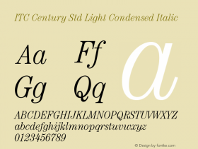 ITC Century Std Light Cond Italic Version 1.000 Build 1000 Font Sample