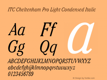 ITC Cheltenham Pro Light Condensed Italic Version 1.00 Build 1000图片样张