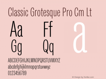 Classic Grotesque Pro Cm Lt Version 1.00 Font Sample