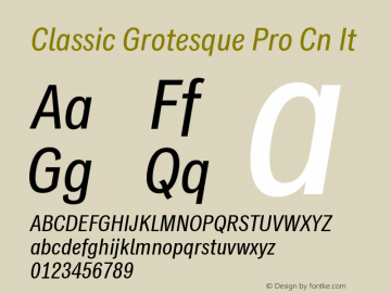 Classic Grotesque Pro Cn It Version 1.00 Font Sample