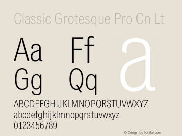 Classic Grotesque Pro Cn Lt Version 1.00 Font Sample