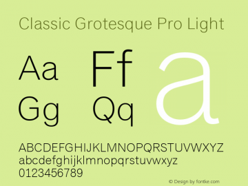 ClassicGrotesquePro-Light Version 2.00 Font Sample