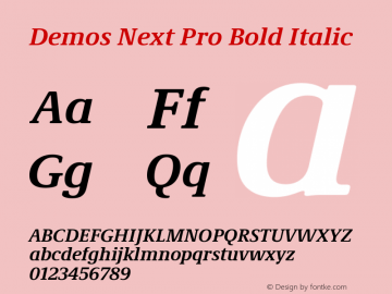 Demos Next Pro Bold Italic Version 2.00图片样张