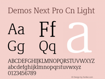 Demos Next Pro Cn Light Version 1.00 Font Sample