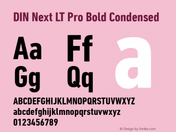 DIN Next LT Pro Bold Condensed Version 1.20 Font Sample