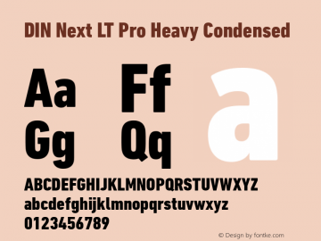 DIN Next LT Pro Heavy Condensed Version 1.20 Font Sample