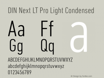 DIN Next LT Pro Light Condensed Version 1.20 Font Sample
