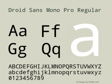 Droid Sans Mono Pro Version 1.20 Font Sample