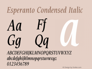 Esperanto Condensed Italic Version 1.00 Font Sample