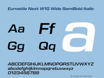 Eurostile Next W1G Wide SmBd It Version 1.00 Font Sample