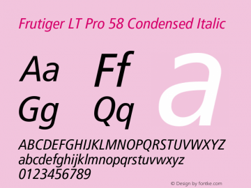 FrutigerLTPro-CondensedIta Version 2.000 Build 1000 Font Sample