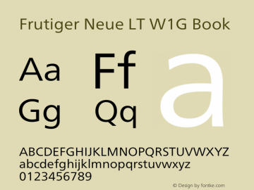 Frutiger Neue LT W1G Book Version 1.00 Font Sample