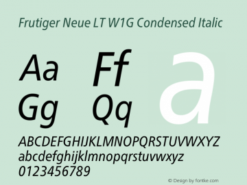 Frutiger Neue LT W1G Cn Regular Italic Version 1.00 Font Sample