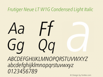 FrutigerNeueLTW1G-CnLtIt Version 2.100 Font Sample