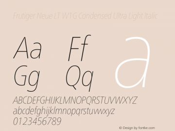 FrutigerNeueLTW1G-CnUltLtIt Version 2.100 Font Sample