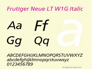 Frutiger Neue LT W1G Italic Version 1.00 Font Sample
