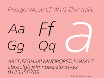 FrutigerNeueLTW1G-ThinIt Version 2.100 Font Sample
