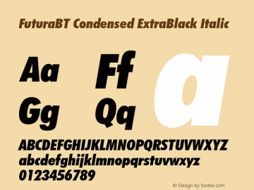 FuturaBT Cond ExtraBlack Italic Version 3.10, build 18, s3图片样张