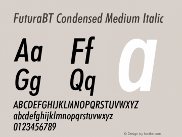 FuturaBT Cond Medium It Version 3.10, build 19, s3 Font Sample