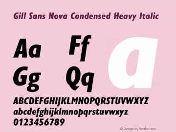 Gill Sans Nova Cn Heavy It Version 1.00 Font Sample