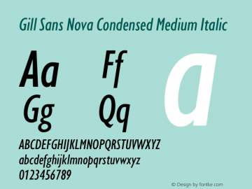 Gill Sans Nova Cn Medium It Version 1.00图片样张