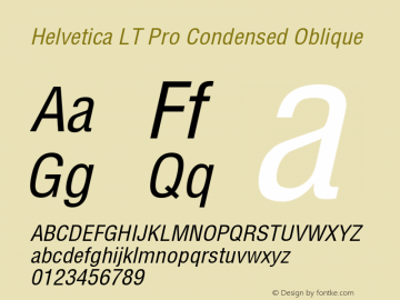 Helvetica LT Pro Condensed Italic Version 1.00 Build 1000 Font Sample
