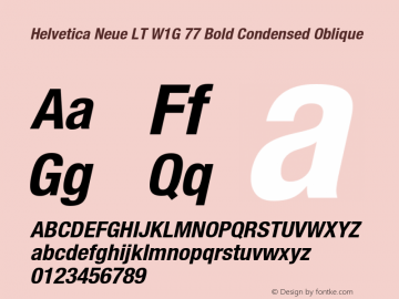 HelveticaNeueLT W1G 57 Cn Bold Italic Version 1.00 Build 1000 Font Sample