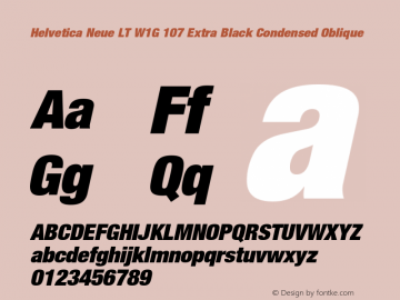 HelveticaNeueLT W1G 107 XBlkCn Italic Version 1.10 Build 1000 Font Sample