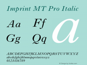 Imprint MT Pro Italic Version 1.00 Build 1000 Font Sample