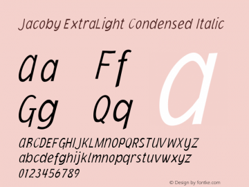 Jacoby ExtraLight Condensed It Version 1.00 Font Sample