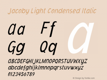 Jacoby Light Condensed Italic Version 1.00 Font Sample