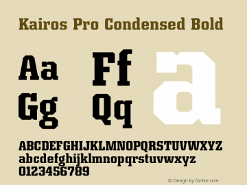 Kairos Pro Condensed Bold Version 1.00 Font Sample