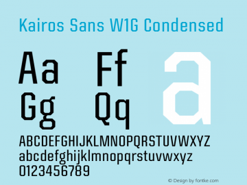 Kairos Sans W1G Cn Version 1.00 Font Sample