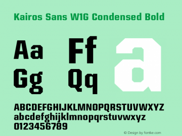 Kairos Sans W1G Cn Bold Version 1.00图片样张