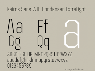 Kairos Sans W1G Cn ExtraLt Version 1.00 Font Sample