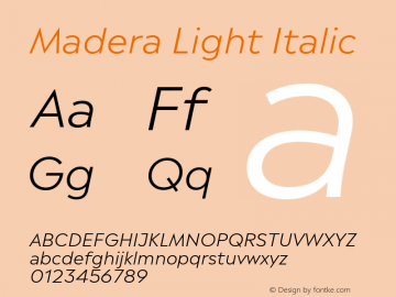 Madera Light Italic Version 1.1 Font Sample