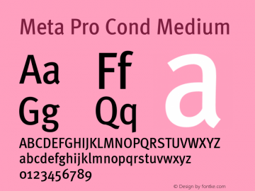 Meta Pro Cond Medium Version 7.600, build 1027, FoPs, FL 5.04 Font Sample