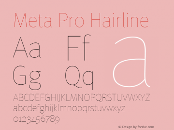 Meta Pro Hairline Version 7.600, build 1027, FoPs, FL 5.04 Font Sample